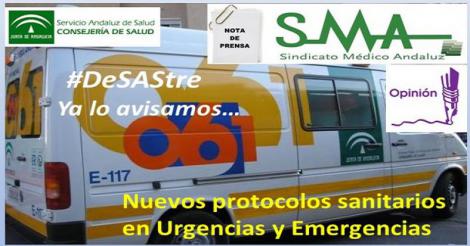 El Sindicato Médico Andaluz denuncia los riesgos para la población de los nuevos protocolos sanitarios en Urgencias y Emergencias.