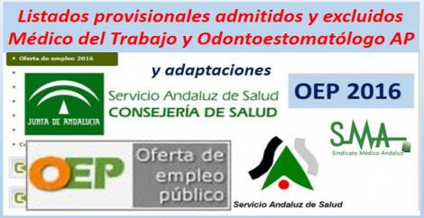 Publicados los listados provisionales de admitidos y excluidos en la OEP 2016 de Médico del Trabajo y Odontoestomatólogo de AP.