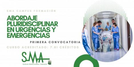 SMA CAMPUS FORMACIÓN: Abordaje multidisciplinar en urgencias y emergencias