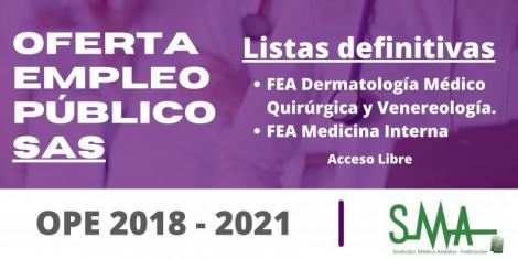 OPE 2018 - 2021: Listas definitivas de personas aspirantes que han superado el concurso-oposición de FEA Dermatología Médico Quirúrgica y Venereología y Medicina Interna