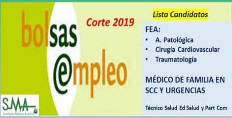 Bolsa. Listas definitivas de candidatos (corte 2019) de FEA de A. Patológica, Traumatología, Cía. Cardiovascular y de Médico de Familia en SCC y Urgencias.