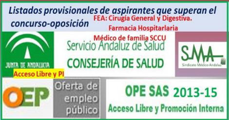 OPE 2013-2015. Listado provisional de aspirantes que han superado el concurso-oposición por acceso libre y promoción interna de Médico de Familia SCCU y FEA de Cirugía General y Farmacia Hospitalaria