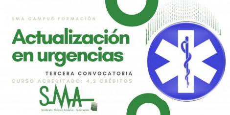 SMA Campus Formación. Tercera convocatoria del curso acreditado: Actualización en Urgencias