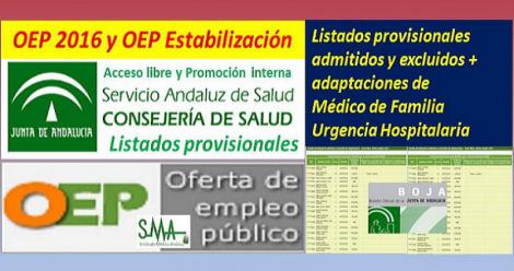 Publicados los listados provisionales de admitidos y excluidos en la OEP 2016 y OEP estabilización de Médico de Familia en Unidades de Urgencia Hospitalaria (TL y PI)