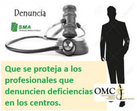 La OMC pide que se proteja de posibles sanciones al médico que denuncie problemas en sus centros.