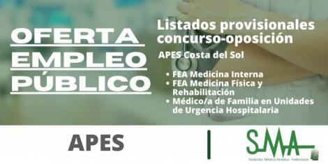 APES Costa del Sol: Listas provisionales de personas aspirantes que han superado el concurso-oposición de FEA Medicina Interna, Medicina Física y Rehabilitación y MF en Unidades de Urgencias Hospitalarias