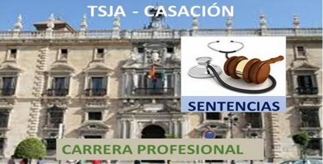 Sentencia en casación del TSJA. El SAS no debió paralizar la carrera profesional en 2012.