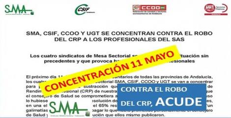 SMA, CSIF, CCOO Y UGT SE CONCENTRAN CONTRA EL ROBO DEL CRP A LOS PROFESIONALES DEL SAS.