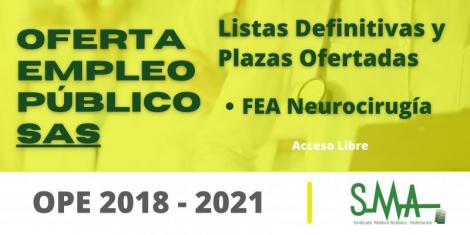 OPE 2018-2021: Listas definitivas de personas aspirantes que han superado el concurso-oposición y la relación de plazas que se ofertan de FEA de Neurocirugía