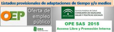 Publicación de listados provisionales de adaptaciones de tiempo y/o medios concedidas y denegadas para la realización de las pruebas selectivas de OPE.
