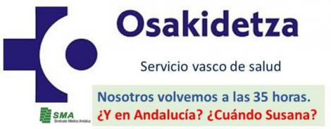 Otra comunidad autónoma - País Vasco - que vuelve a las 35 horas. Y en Andalucía ¿cuándo Susana?.