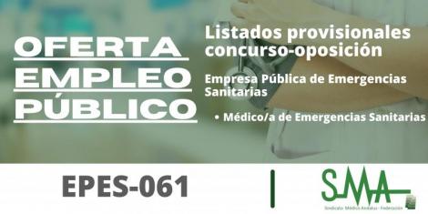 OPE EPES-061: Lista provisional de personas aspirantes que han superado el concurso-oposición por el sistema de acceso libre de Médico/a de Emergencias Sanitarias