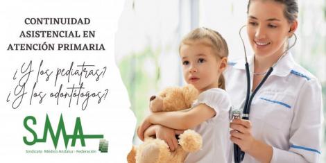Continuidad Asistencial en Atención Primaria ¿Y los pediatras? ¿Y los odontólogos?