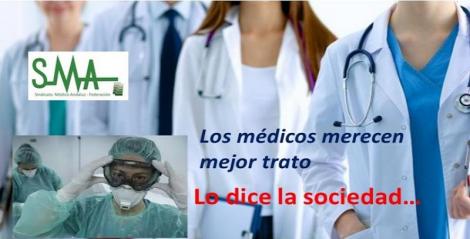 Los médicos merecen mejor trato.