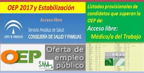 OEP 2017-Estabilización. Listado provisional de personas que superan el concurso-oposición de Médico/a del Trabajo (acceso libre).
