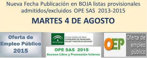 MARTES 4 DE AGOSTO, NUEVA FECHA DE PUBLICACIÓN EN BOJA DE LISTAS PROVISIONALES DE PERSONAS ADMITIDAS/EXCLUIDAS EN LA OEP 2013-2015.