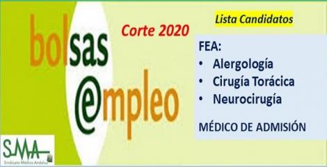 Bolsa. Listas definitivas de candidatos (corte 2020) de FEA de Alergología, Cirugía Torácica, Neurocirugía y Médico Admisión.