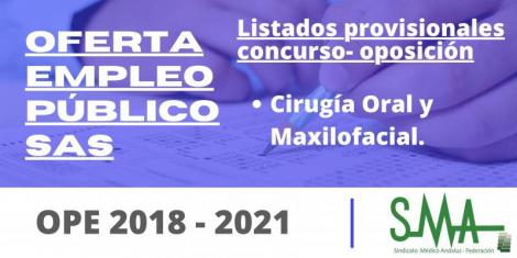 OPE 2018 - 2021: Listas provisionales de personas aspirantes que han superado el concurso-oposición de FEA Cirugía Oral y Maxilofacial