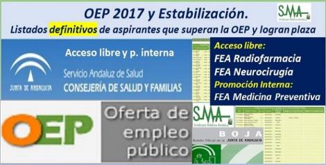OEP 2017-Estabilización. Listados definitivos de personas aspirantes que superan el concurso-oposición y logran plaza, de FEA Radiofarmacia y Neurocirugía, acceso libre y FEA Medicina Preventiva, promoción interna.