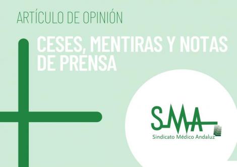 Ceses, mentiras y notas de prensa