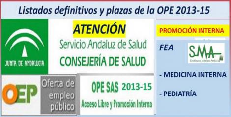 Publicadas las listas definitivas y plazas fijas de la OPE 2013-15 de FEA Medicina Interna y Pediatría por promoción interna.