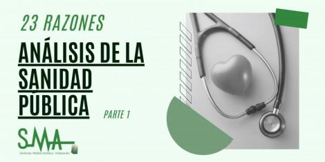23 razones: Análisis de la Sanidad Pública. Parte 1