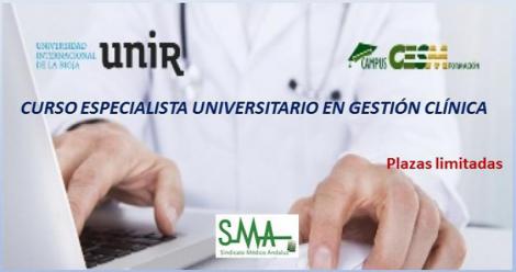 Curso Especialista Universitario en Gestión Clínica organizado por la UNIR para CampusCesm. Plazas limitadas.