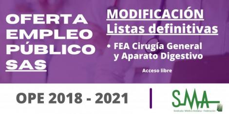 OPE SAS 2018-2021: Modificación de las listas definitivas de personas aspirantes que superan el concurso-oposición de FEA  Cirugía General y Aparato Digestivo