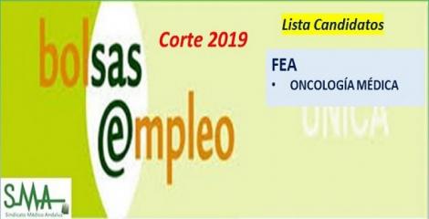 Bolsa. Listas definitivas de candidatos (corte 2019) de FEA de Oncología Médica.
