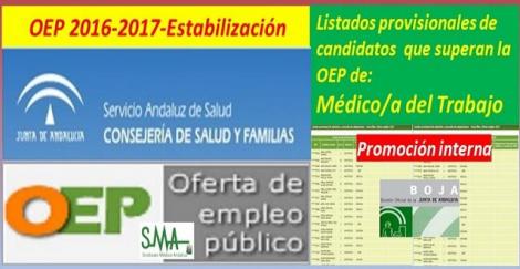 OEP 2016-2017-Estabilización. Listado provisional de personas que superan el concurso-oposición (promoción interna) de Médico/a del Trabajo.