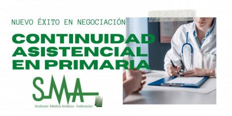 Nuevo éxito de negociación del SMA: Inicio de la continuidad asistencial en primaria