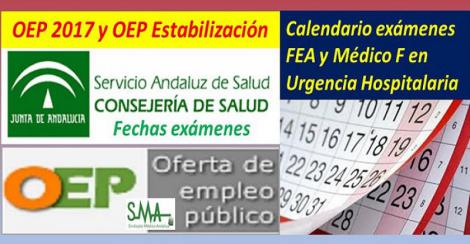 OEP 2017 y Estabilización: 27 de octubre, exámenes FEA varias categorías; 24 de noviembre, Médico de Familia de Urgencia Hospitalaria.