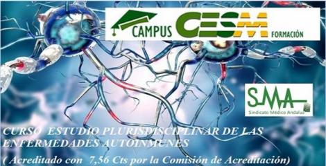 Curso CampusCESM. Estudio Pluridisciplinar de las Enfermedades Autoinmunes.