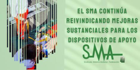 El SMA continúa reivindicando mejoras sustanciales para los Dispositivos de Apoyo