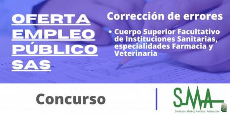 Corrección de errores importante para Cuerpo A4, Farmacia y Veterinaria, en Centros Asistenciales del SAS