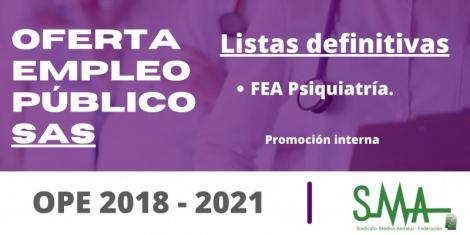 OPE 2018 - 2021: Listas definitivas de personas aspirantes que han superado el concurso-oposición por el sistema de promoción interna de FEA en Psiquiatría